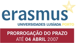 ERASMUS 2007/2008 :: PRAZO LIMITE PARA CANDIDATURAS 04 ABRIL 2007