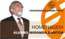 HOMENAGEM AO PROF. DOUTOR ÁLVARO MIRANDA SANTOS