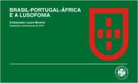 SEMINÁRIO :: BRASIL - PORTUGAL - ÁFRICA E A LUSOFONIA