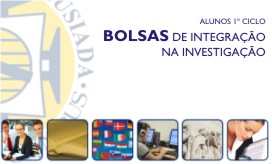 BOLSAS DE INTEGRAÇÃO NA INVESTIGAÇÃO PARA ALUNOS 1º CICLO