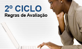 2º CICLO . NOVAS REGRAS DE AVALIAÇÃO