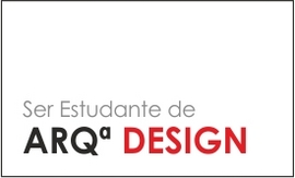 SER ESTUDANTE DE ARQUITECTURA / DESIGN