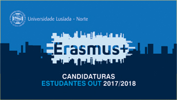 ERASMUS+: CANDIDATURAS ESTUDANTES OUT 2017/18