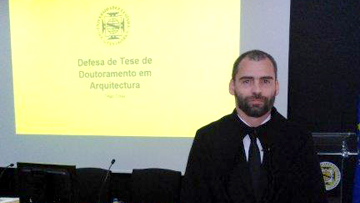 Prova pública de Doutoramento em Arquitectura do Mestre Tiago Costa