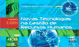 CONFERÊNCIA E-GRH 2003 - NOVAS TECNOLOGIAS NA GESTÃO DE RECURSOS HUMANOS