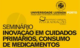 SEMINÁRIO: “Inovação em Cuidados Primários e em Medicamentos”