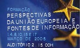 PERSPECTIVAS DA UNIÃO EUROPEIA E FONTES DE INFORMAÇÃO