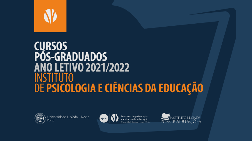 Novos Cursos de Pós-Graduações do Instituto de Psicologia e Ciências da Educação