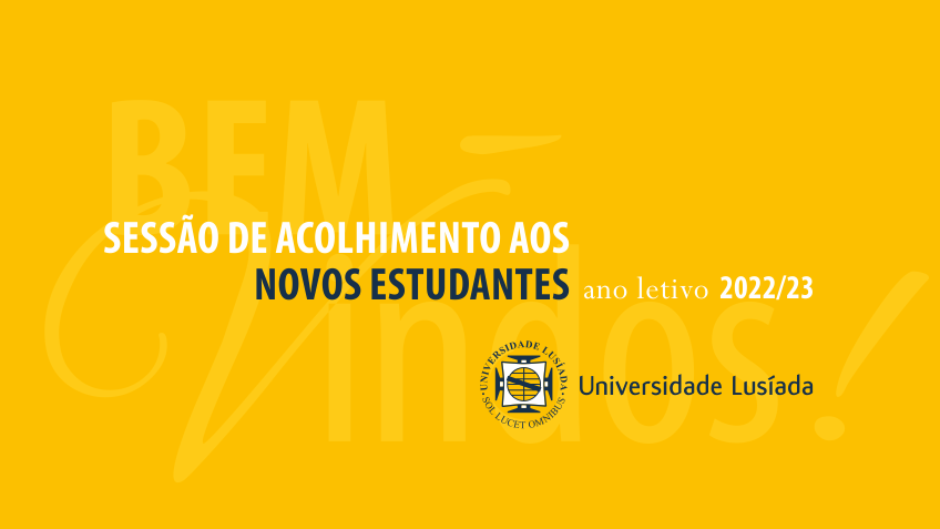 Sessão de Acolhimento aos novos estudantes