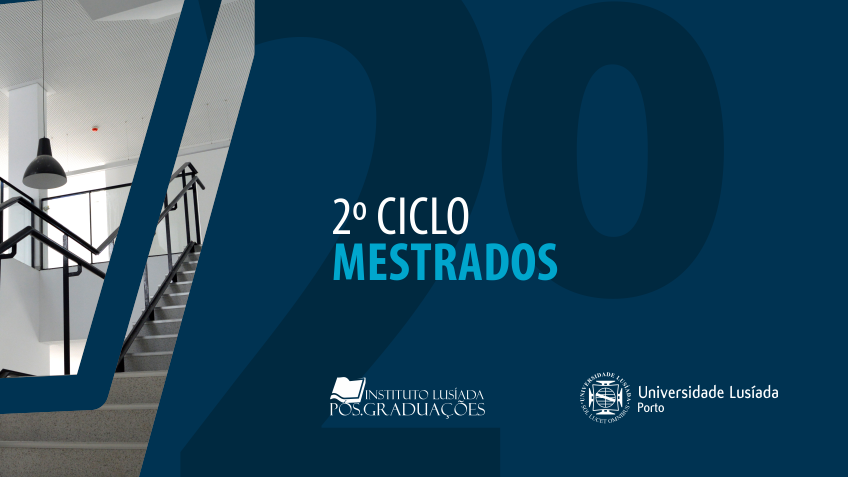 2.º Ciclo - Mestrados