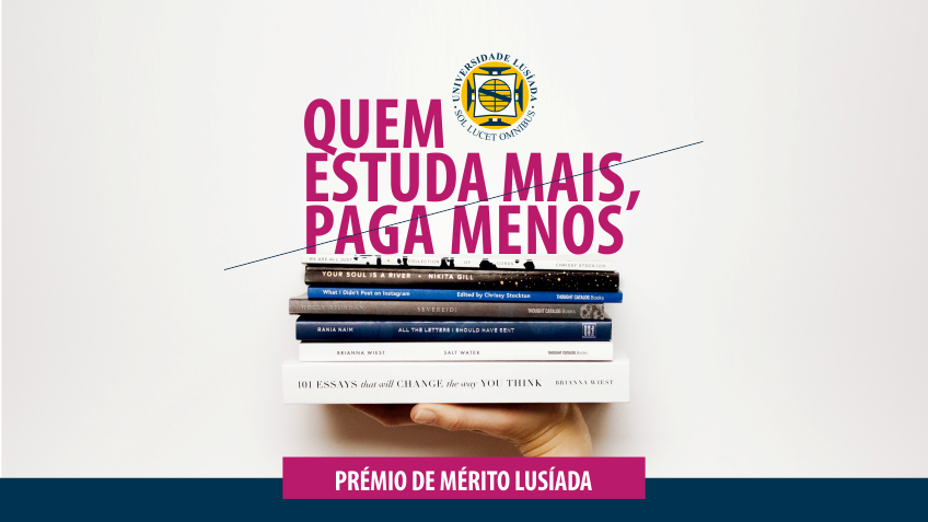 Prémio de Mérito: Na Lusíada quem estuda mais paga menos!